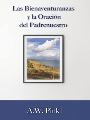 cover image of Las bienaventuranzas y la oración del padrenuestro